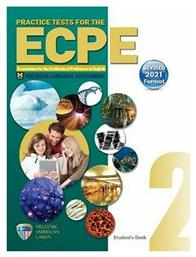 Practice Tests for the Ecpe 2 Students Book Revised 2021 Format - Ελληνοαμερικανική Ένωση