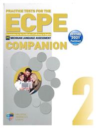 Practice Tests for the Ecpe, Companion, Book 2, Revised 2021 Format - Ελληνοαμερικανική Ένωση