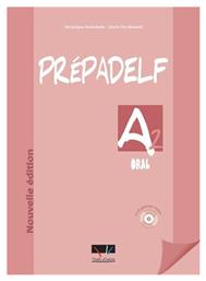 PREPADELF A2 ORAL nouvelle edit. (BK+CD) - Trait d Union