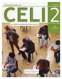PREPARAZIONE AL CELI 2 B1 INTERMEDIO STUDENTE (+ CD) N/E - Edilingua