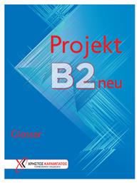 Projekt B2 neu: Glossar - Γερμανικές Εκδόσεις