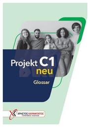 Projekt C1 Glossar Neu Καραμπάτος Χρήστος - Γερμανικές Εκδόσεις