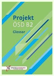 Projekt ÖSD B2 - Glossar - Γερμανικές Εκδόσεις