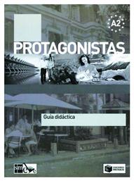 Protagonistas Α2, Guía didáctica - Πατάκης