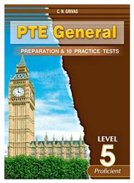 Pte General Level 5 Preparation & 10 Practice Tests Student 's Book - Grivas Publications
