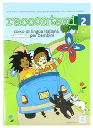 RACCONTAMI 2 +CD - Alma Edizioni