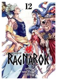 Record Of Ragnarok Vol 12 Takumi Fukui, Takumi Fukui Subs Shogakukan Vol. 12 Viz Media