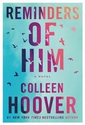 Reminders of Him - Amazon Publishing