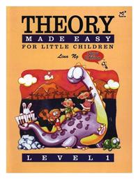 Ng Lina - Theory Made Easy For Little Children Level 1 (Αγγλική Έκδοση) Παιδικό Βιβλίο Θεωρίας Rhythm MP