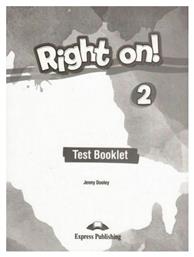 Right on ! 2 Test - Express Publishing