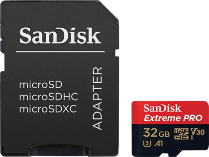 Sandisk Extreme Pro microSDHC 32GB Class 10 U3 V30 A1 UHS-I με αντάπτορα από το e-shop