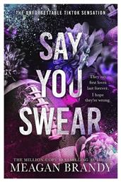 Say You Swear - Orion Publishing Group