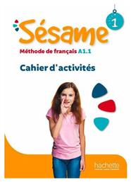 Sesame 1, Cahier d’Activités A1.1 - Hachette