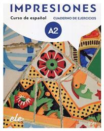 SGEL IMPRESIONES A2 EJERCICIOS - SGEL Ele