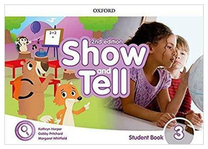Show And Tell 3 Sb, +online Access 2nd Edition - Oxford University Press