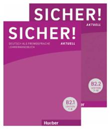 SICHER! AKTUELL B2 LEHRERHANDBUCH - Hueber Hellas