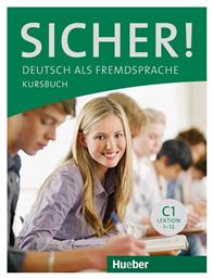 SICHER! C1 Kursbuch - Hueber Hellas