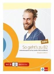 So Geht's Zu B2 Übungsbuch, + Klettt Book-App-Code - Klett Hellas