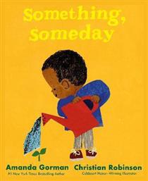 Something, Someday Amanda Gorman Puffin - Penguin