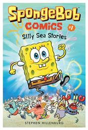 SpongeBob Comics: Book 1: Silly Sea Stories - Abrams & Chronicle Books