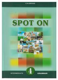 Spot on 4 Intermediate Grammar - Grivas Publications