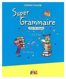 SUPER GRAMMAIRE POUR LES MOYENS - ABC