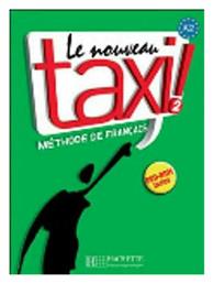Super Pack Le Nouveau Taxi 2 , Methode, Cahier d' Exercices + Cadeau Surprise - Hachette