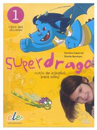 SUPERDRAGO 1 ALUMNO - SGEL Ele