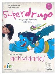 SUPERDRAGO 1 EJERCICIOS - SGEL Ele