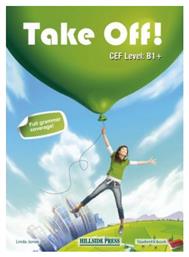 TAKE OFF B1+ Student 's Book - Hillside Press