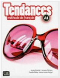 TENDANCES A1 METHODE (+ DVD-ROM) - CLE International