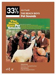 The Beach Boys: Pet Sounds 33 1/3 - Οξύ