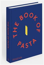 The Book Of Pasta - Phaidon Press
