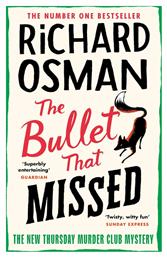 The Bullet That Missed - Penguin