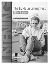 The Ecpe Listening Test Skills Builder - Ελληνοαμερικανική Ένωση