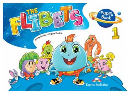 The Flibets 1 Pupils Book - Express Publishing