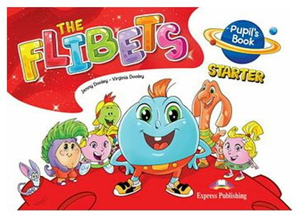 The Flibets: Starter Pupil's Book - Express Publishing