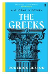 The Greeks : A Global History - Faber & Faber