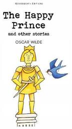 The Happy Prince Other Stories Oscar Wilde - Wordsworth