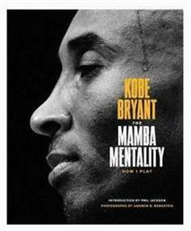 The Mamba Mentality, How I Play - Macmillan Publishers