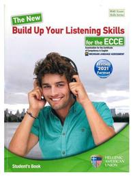 The New Build Up Your Listening Skills for the Ecce, Student's Book, (revised 2021 Format) - Ελληνοαμερικανική Ένωση