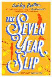 The Seven Year Slip - HarperCollins Publishers