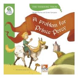 The Thinking Train A PROBLEM FOR PRINCE PERCY - READER + ACCESS CODE (THE THINKING TRAIN D) - Helbling Publishing