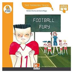 The Thinking Train FOOTBALL FURY - READER + ACCESS CODE (THE THINKING TRAIN C) - Helbling Publishing