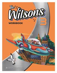 The Wilsons 3 Workbook - Hamilton House