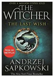 The Witcher, 1: the Last Wish - Orion Publishing Group