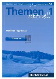THEMEN AKTUELL 1 GLOSSAR - Χούμπερ Ελλάς