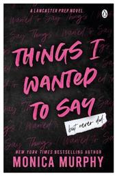 Things I Wanted to Say, But Never Did - Penguin