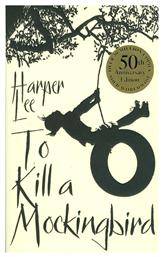 To Kill A Mockingbird, 50th Anniversary Edition - Penguin
