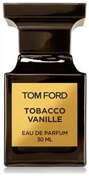 Private Blend Tobacco Vanille Eau de Parfum 30ml Tom Ford